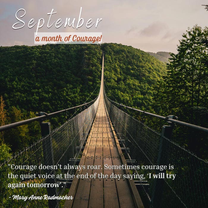 September A month of Courage